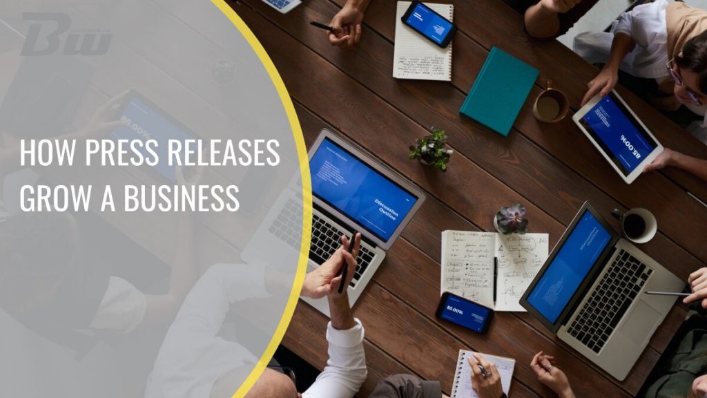 How press releases grow a business