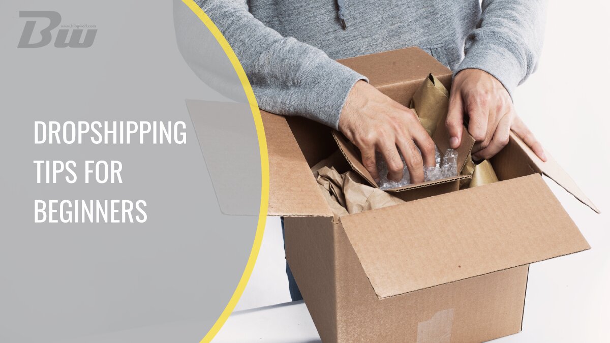 Dropshipping tips for beginners