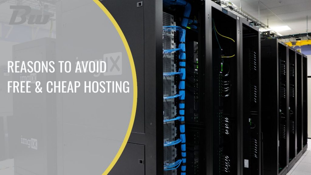Reasons to Avoid Cheap and Free Hosting