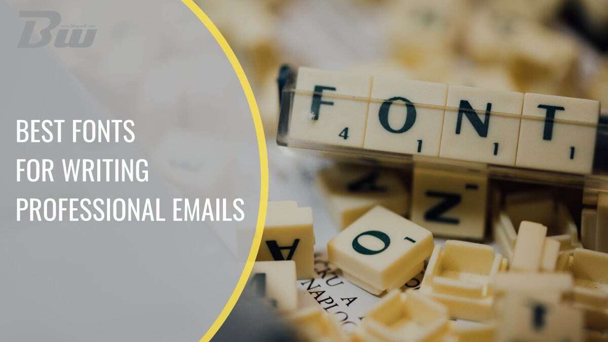 Best Fonts for Writing Professional Email