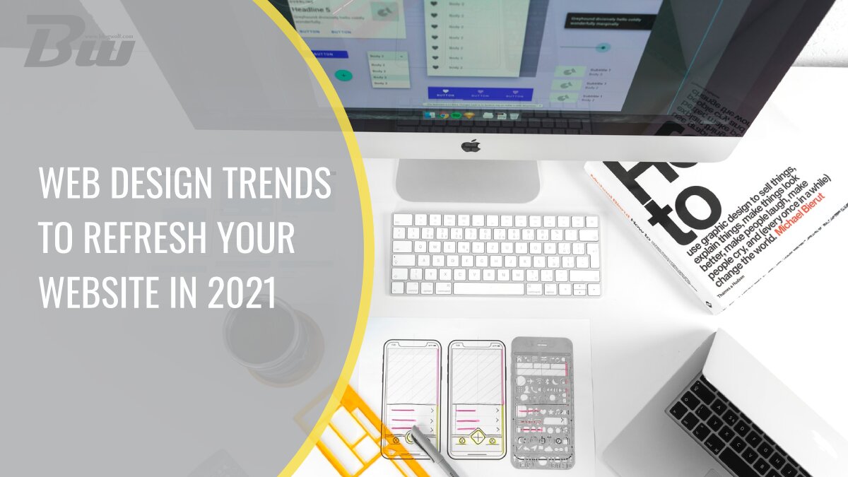 Web Design Trends to Refresh Your Website