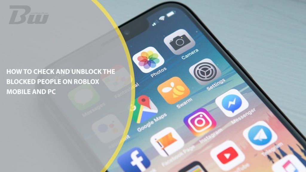 How to Check & Unblock the Blocked People on Roblox Mobile and PC